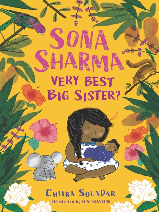 Title details for Sona Sharma, Very Best Big Sister by Chitra Soundar - Available